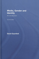 Media, gender and identity : an introduction /