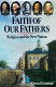 Faith of our fathers : religion and the New Nation /