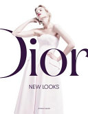 Dior : new looks /