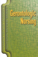 Gerontologic nursing /