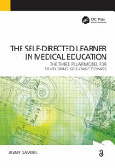 Self-directed learner - the three pillar model of self-directedness the three pillar model for developing self-directedness /