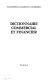 Dictionnaire commercial et financier /