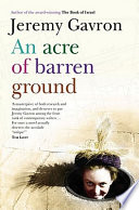 An acre of barren ground /