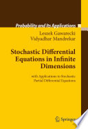 Stochastic differential equations in infinite dimensions : with applications to stochastic partial differential equations /