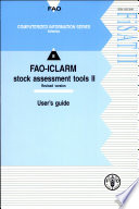 FiSAT II - FAO-ICLARM stock assessment tools II : user's guide /