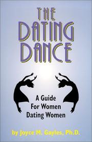 The dating dance : guide for women dating women /