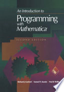 An Introduction to Programming with Mathematica® /