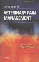 Handbook of veterinary pain management /
