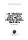 Las relaciones comerciales entre México y Estados Unidos, 1867-1876 /