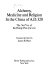 Alchemy, medicine, and religion in the China of A.D. 320 : the Nei pʻien of Ko Hung (Pao-pʻu tzu) /