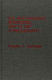 U.S. and Canadian businesses, 1955 to 1987 : a bibliography /