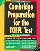 Cambridge preparation for the TOEFL test /
