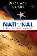 National security and civil liberty : a chronological perspective /