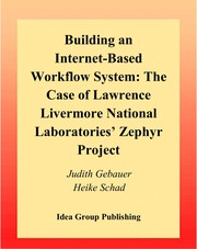 Building an internet-based workflow system : the case of Lawrence Livermore National Laboratories' Zephyr Project /