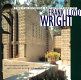 The California architecture of Frank Lloyd Wright /