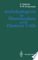 Anticlastogens in Mammalian and Human Cells /