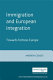 Immigration and European integration : towards fortress Europe? /