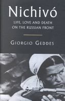 Nichivó : life, love and death on the Russian Front /