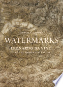 Watermarks : Leonardo da Vinci and the mastery of nature /