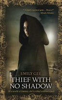 Thief with no shadow /