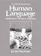An introduction to human language : fundamental concepts in linguistics /