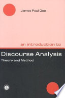 An introduction to discourse analysis : theory and method /