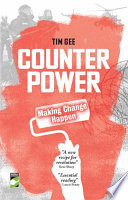 Counter power : making change happen /