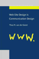 Web site design is communication design / Thea M. van der Geest.