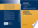 Complexity management in fuzzy systems : a rule base compression approach /
