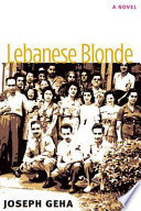 Lebanese blonde : a novel /