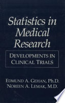 Statistics in Medical Research : Developments in Clinical Trials /