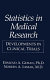 Statistics in medical research : developments in clinical trials /