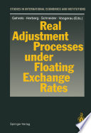 Real Adjustment Processes under Floating Exchange Rates /