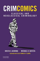 Classical and neoclassical criminology /