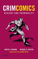 Biology and criminality /