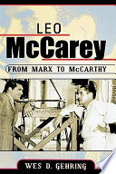 Leo McCarey : from Marx to McCarthy /