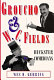 Groucho and W.C. Fields : Huckster comedians /