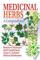Medicinal herbs : a compendium /