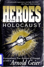 Heroes of the Holocaust /