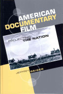 American documentary film : projecting the nation /