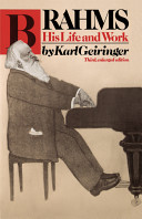 Brahms, his life and work /