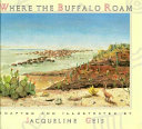 Where the buffalo roam /