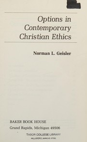 Options in contemporary Christian ethics /