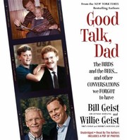 Good talk, dad : [the birds and the bees ... and other conversations we forgot to have] /