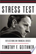 Stress test : reflections on financial crises /