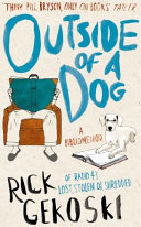 Outside of a dog : a bibliomemoir /