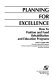 Planning for excellence : how to position and fund rehabilitation and education programs /