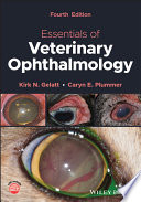 Essentials of veterinary ophthalmology /