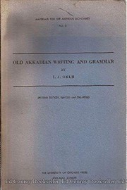 Old Akkadian writing and grammar.