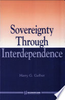 Sovereignty through interdependence /
